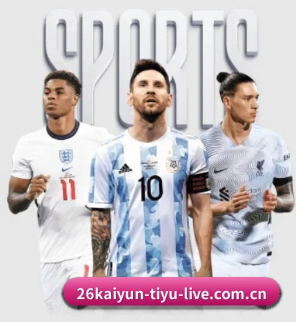 26kaiyun-tiyu-live.com.cn APP